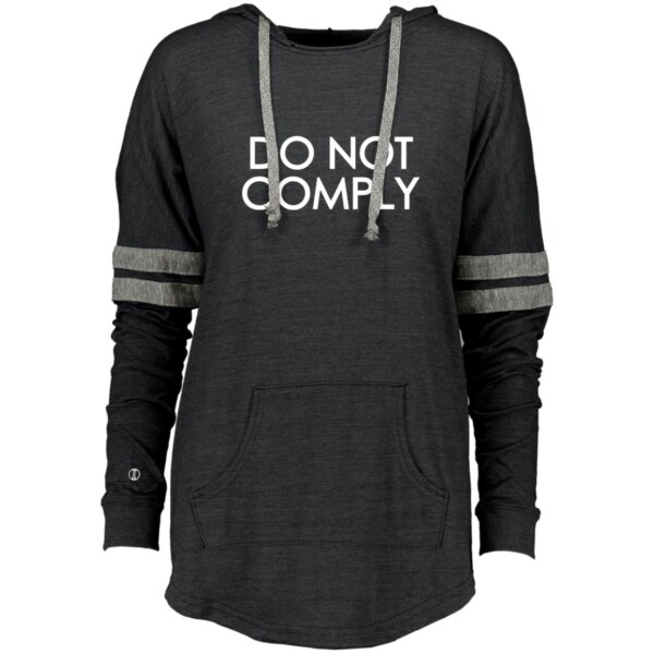 do not comply ladies hoodie with large pocket